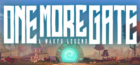 《一门之隔/One More Gate : A Wakfu Legend》v20230920中文版-拾艺肆